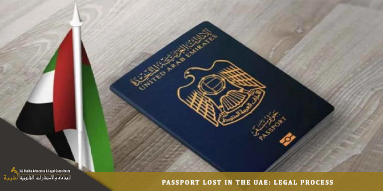 Passport Lost in the UAE: Legal Process for reporting loss, police complaint, embassy support, and replacement procedure
