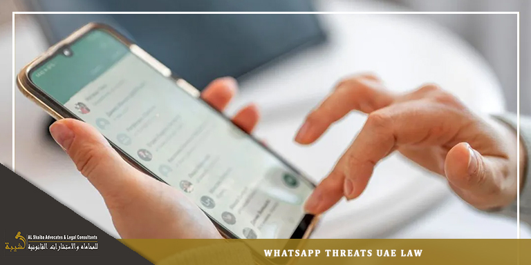 WhatsApp Threats UAE Law